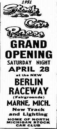 Berlin Raceway - Grand Opening 1951 From Jerry